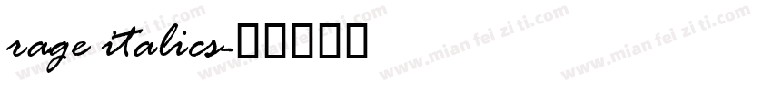 rage italics字体转换